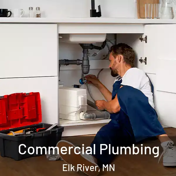  Commercial Plumbing Elk River, MN
