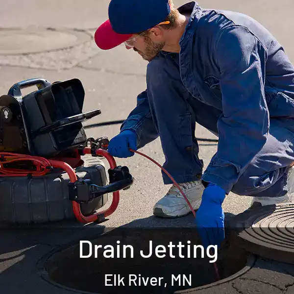 Drain Jetting Elk River, MN