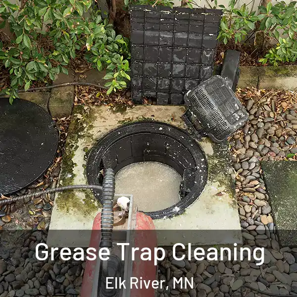  Grease Trap Cleaning Elk River, MN