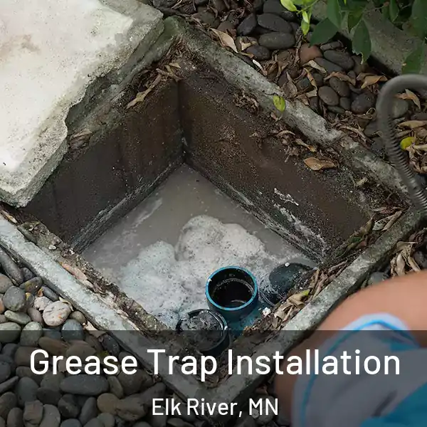  Grease Trap Installation Elk River, MN