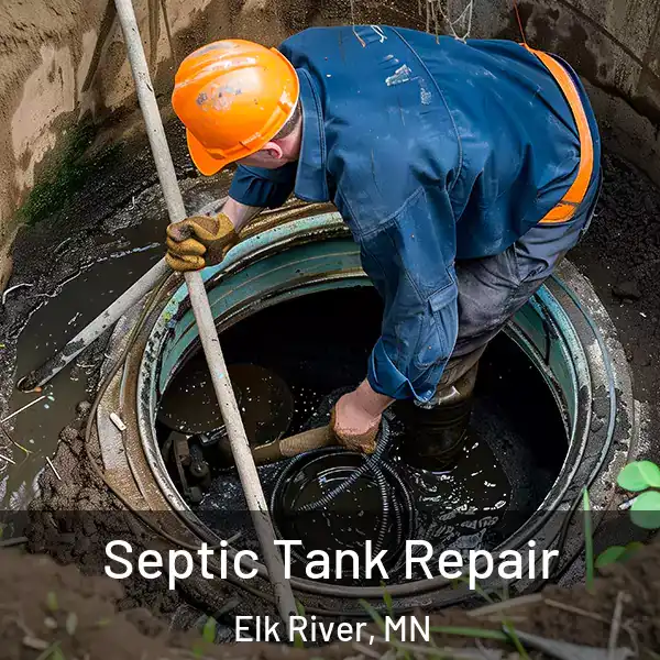 Septic Tank Repair Elk River, MN