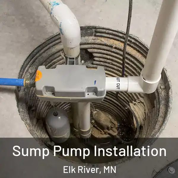  Sump Pump Installation Elk River, MN