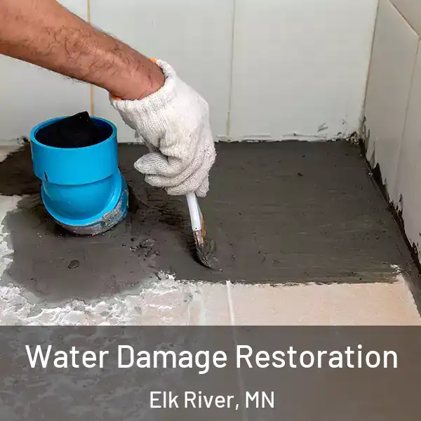  Water Damage Restoration Elk River, MN
